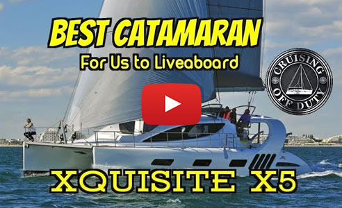 Xquisite X5 Sail: Best 50' Catamaran For Liveaboard - Full Tour