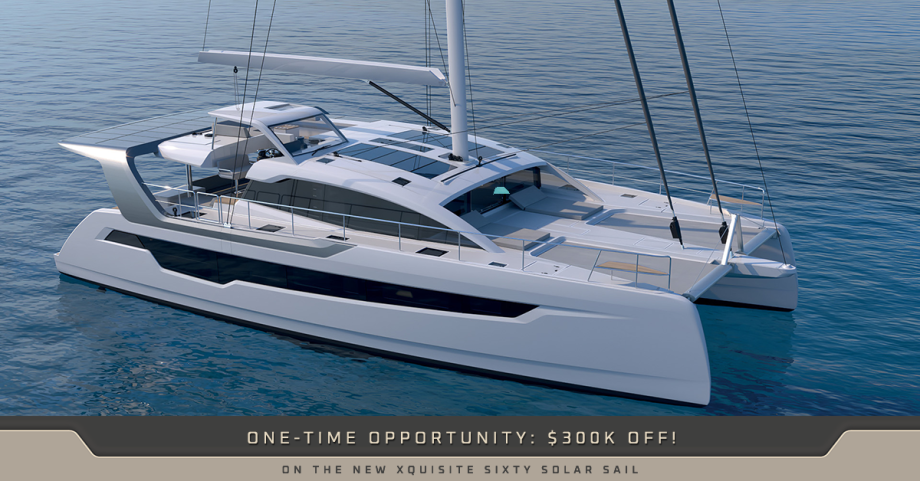 One-Time Opportunity: $300K OFF on the new Xquisite Sixty Solar Sail!
