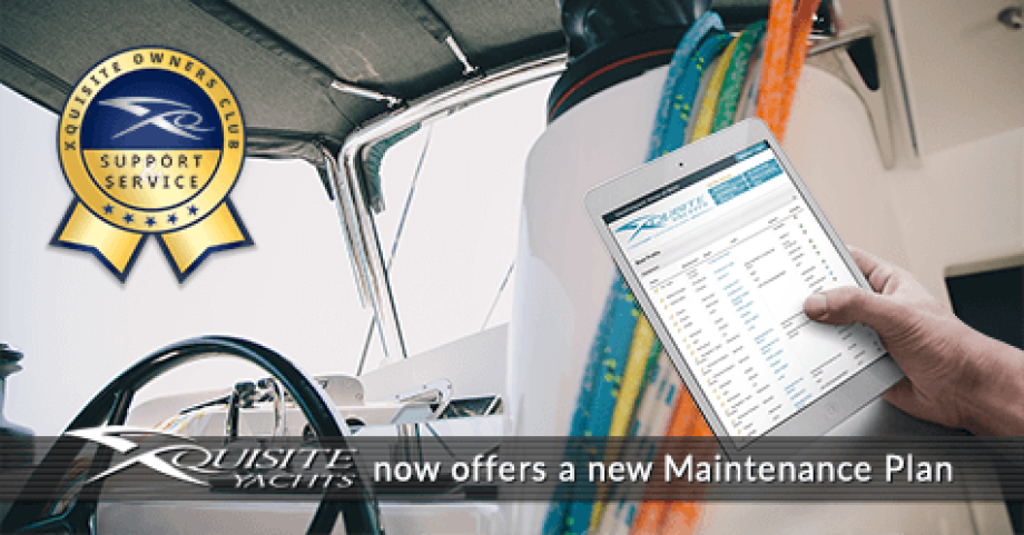 New Maintenance Plan for Xquisite Yachts owners