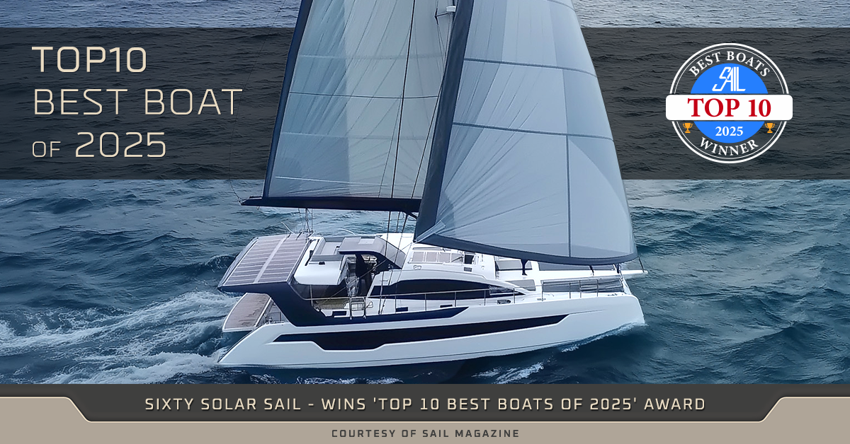 Xquisite Yachts’ SIXTY SOLAR SAIL Wins SAIL Magazine’s Prestigious ‘Top 10 Best Boats of 2025’ Award