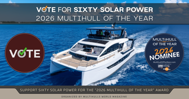 Vote Now: SIXTY SOLAR POWER for 2026 Multihull of the Year