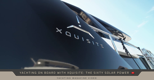 Yachting on Board with Xquisite: The SIXTY SOLAR POWER